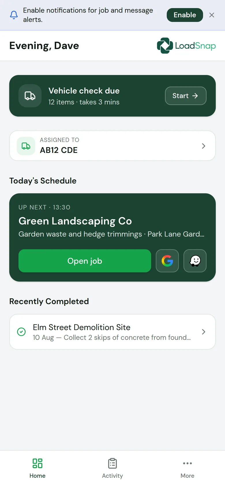 The LoadSnap driver app: today's schedule with the next job up, vehicle check due and one-tap navigation