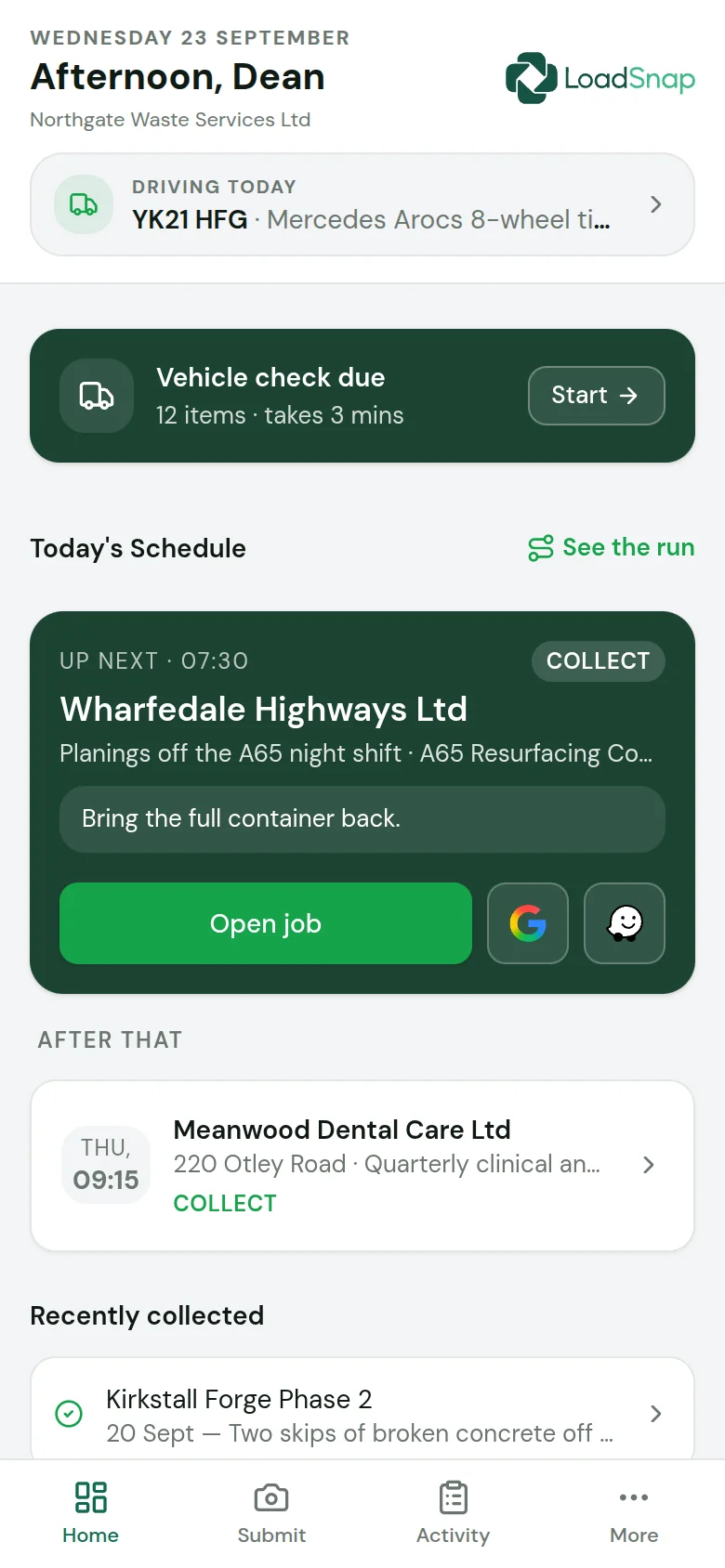 The LoadSnap driver app home screen: the vehicle for today, the vehicle check and the next collection